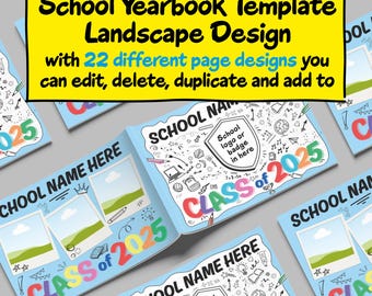 May include: A collection of light blue school yearbook templates with the text "School Yearbook Template Landscape Design" in a yellow banner. The templates have "School Name Here" and "Class of 2025" on the cover, with space for photos and doodles.