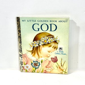 Vintage My Little Golden Book About God, Eloise Wilkin Illustrations