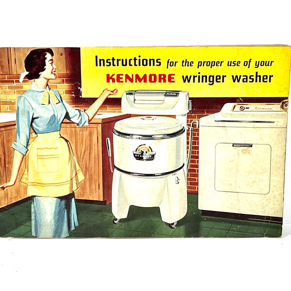 Kenmore Wringer Washer, Instructions For Use, Washer Manuel, Mid Century 1950s, Removing Stains, Homemaker Book, How To Book, Gift Idea