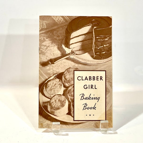 Vintage Recipes, Clabber Girl, Baking Book, 1930s Kitchen, Promotional Pamphlet, Soft Cover, Baking Powder, Good Housekeeping Seal