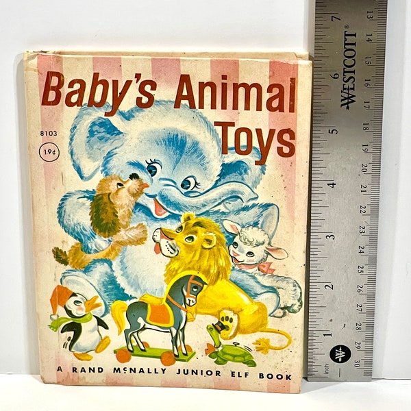 Vintage Storybook, Baby's Animal Toys, Rand McNally, Junior Elf Book, Baby Gift, Mid Century 1950s, Gift for Child, Nursery Decor