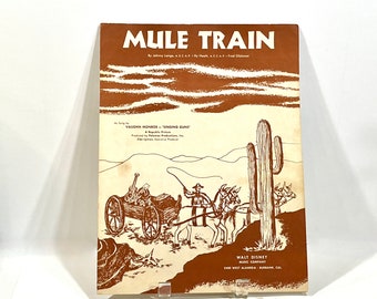 Vintage Sheet Music, Mule Train , Walt Disney Music,  1949  Movie, Singing Guns Paper Ephemera, Disney Art, Mid Century, Western Decor