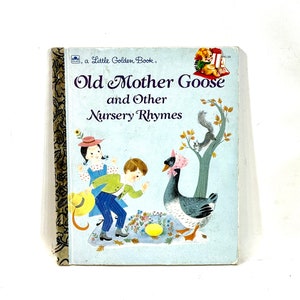 Vintage Storybook, Old Mother Goose, Other Nursery Rhymes, A Little Golden Book, Classic Rhymes, Gift for Baby, Gift for Mom
