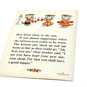 May include: Vintage children's book page featuring illustrations of three kittens wearing mittens. The kittens are depicted in a charming, retro style, with the text describing their activities. The page has a warm, nostalgic feel.