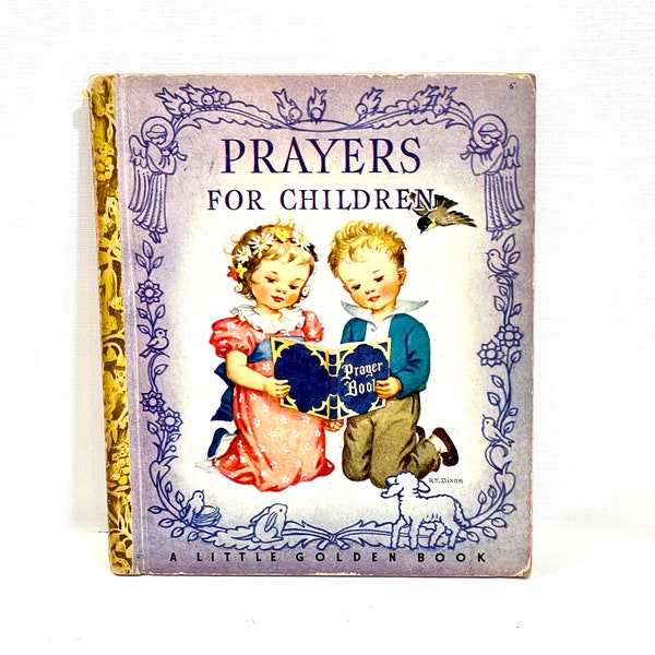 Vintage Storybook, Prayers For Children, Little Golden Book, RT Dixon, Christian Children's Book, Mid Century 1940s, Baby Gift