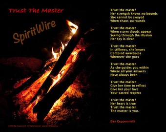 Trust The Master Poem by Dan Coppersmith, Uplifting Poem & Photography, Empowering Poem