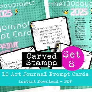Carved Stamps - Art Journal Prompt Cards - 100 day project - Day 71-80