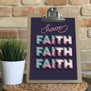 Digital lettering print - Have Faith