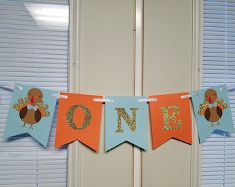 Turkey banner, little turkey banner, thanksgiving 1st birthday, Thanksgiving banner, Turkey birthday banner, 1st birthday banner, turkey