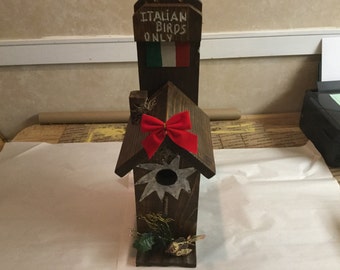 Handmade WELL CRAFTED Cedar Bird house Single family Sign can be made for any nationality this one says ITALIAN birds only