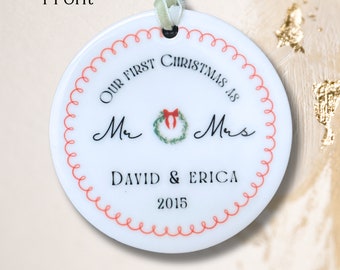 Our First Christmas Custom Ornament, Personalized ornament, Wedding Ornament, Wedding gift, Wedding Present, Keepsake, Couple