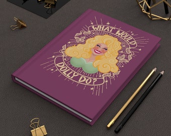 What would Dolly Do purple Hardcover Journal Matte