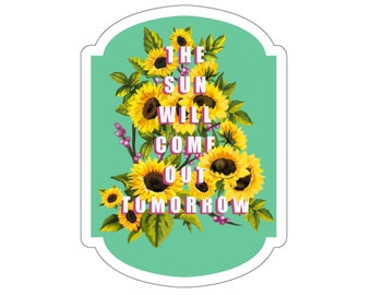 Annie Sun will Come Out Kiss-Cut Stickers