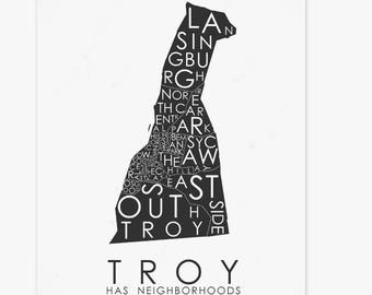 Troy has Neighborhoods - Black ink on White paper