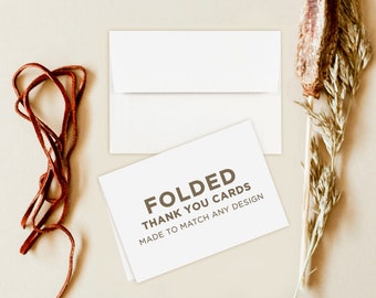 Made To Match Thank You Cards, Match Any Design Thank You Cards, Custom Folded Thank You Cards, Match any Shop Design