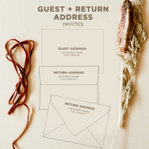 May include: A printable template for guest and return address envelopes. The template is designed to be printed on a standard envelope size. The text on the template reads "GUEST + RETURN ADDRESS INVITES".