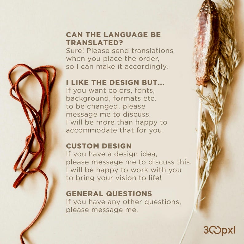 Puede incluir: Fondo beige con texto negro, incluyendo "CAN THE LANGUAGE BE TRANSLATED?" y "I LIKE THE DESIGN BUT...". Cord&oacute;n de cuero marr&oacute;n y plantas secas dispuestas a la derecha e izquierda. El texto fomenta consultas sobre cambios de dise&ntilde;o.