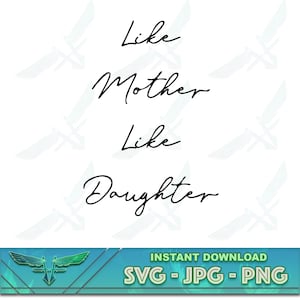 Como madre como hija svg, madre hija svg, camisa madre, camisas a juego svg, diseño de camisa madre hija svg, archivo de corte cricut png