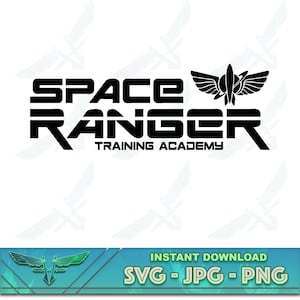 Space Ranger SVG, buzz lightyear shirt svg, space ranger academy shirt design, space ranger shirt, buzz lightyear cricut, space academy svg1