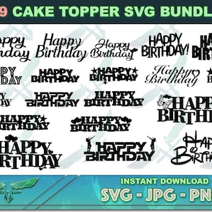 Pacote de topper de bolo SVG de feliz aniversário, topper de bolo svg, sinal de feliz aniversário svg, sinal de feliz aniversário para impressão, png, topper de bolo de aniversário