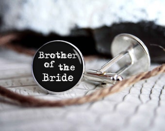 Brother of the bride personalized cufflinks, cool gifts for men, custom wedding silver plated or black cuff link