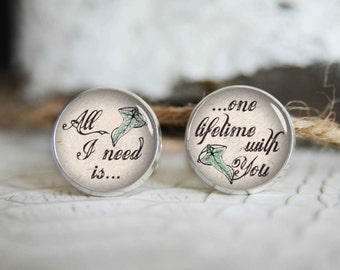 All I need is one lifetime with you personalized cufflinks, cool gifts for men, custom wedding silver plated or black cuff link