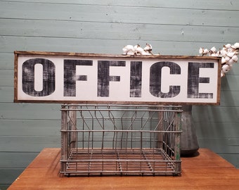 Farmhouse Style Wood Office Sign, 33x8 inches