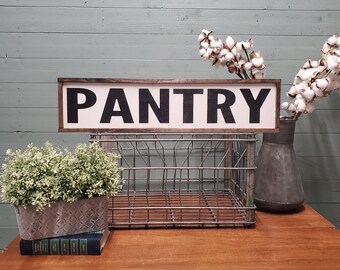 Wood Pantry Sign, 25x6 inches