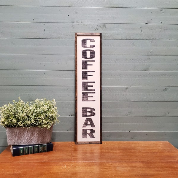 Coffee Bar Sign, Coffee Bar Decor, Farmhouse Decor, Wood Coffee Sign, Custom Wood Sign, Kitchen Sign, Framed Wood Sign, Vertical Sign