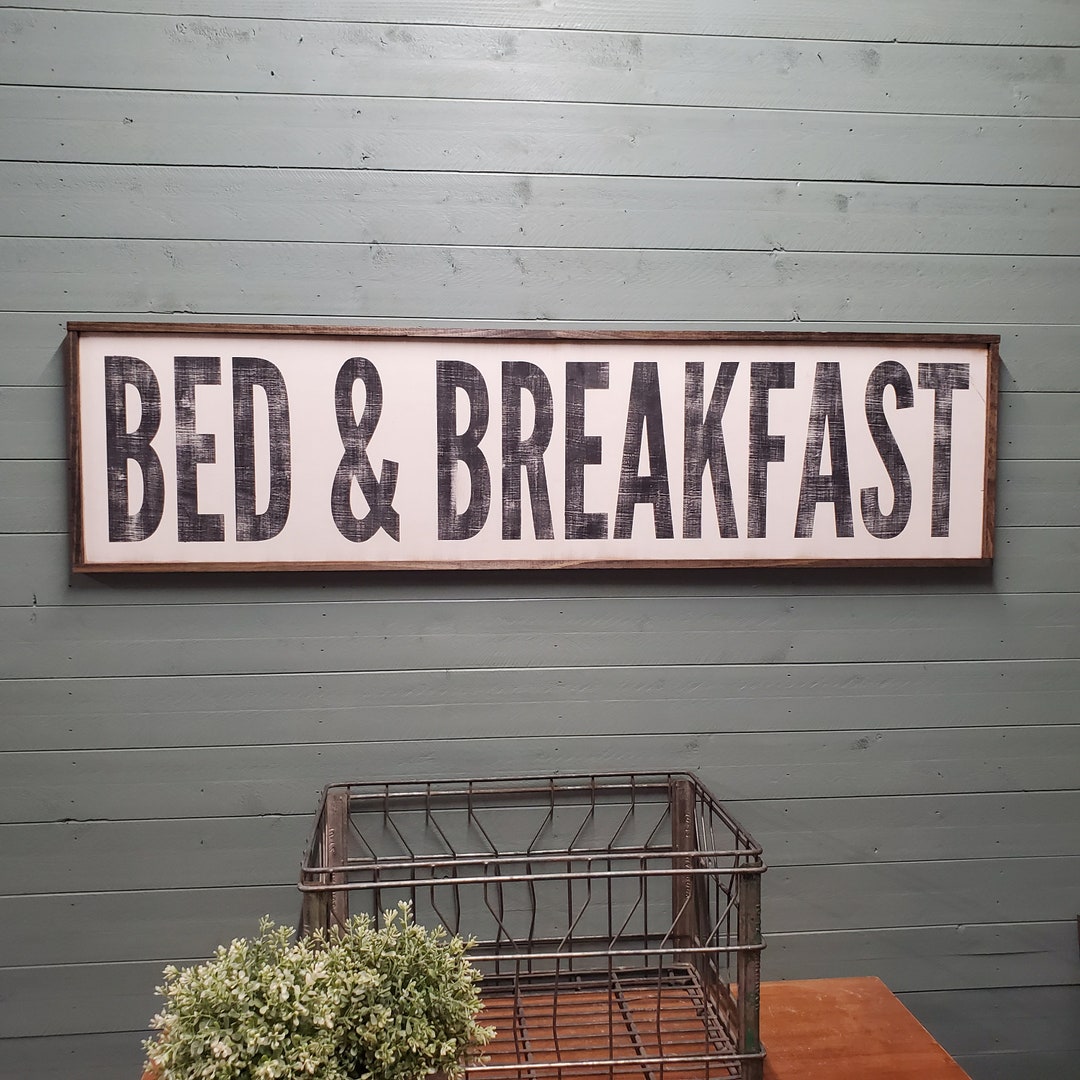 Vintage Wood Sign Bed and Breakfast Sign Large Custom Sign Etsy