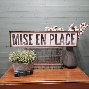 Rustic Wood Mise En Place Sign