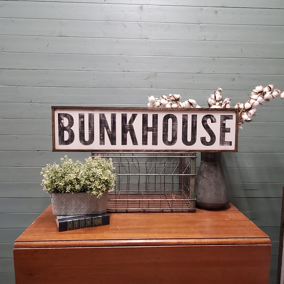 Bunkhouse Sign, Farmhouse Decor, Modern Farmhouse, Farmhouse Signs