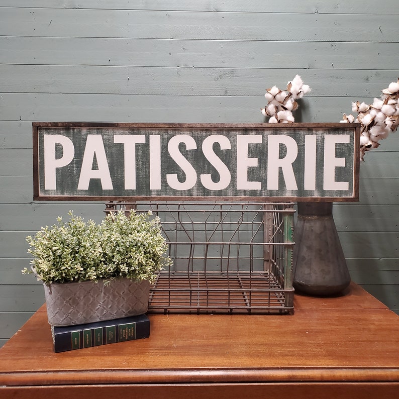 Patisserie Sign, French Kitchen Sign, Farmhouse Wall Decor, Farmhouse Kitchen, Farmhouse Signs, Custom Wood Sign, Kitchen Signs image 1