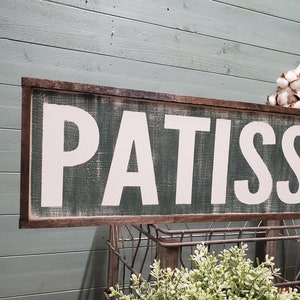 Patisserie Sign, French Kitchen Sign, Farmhouse Wall Decor, Farmhouse Kitchen, Farmhouse Signs, Custom Wood Sign, Kitchen Signs image 2