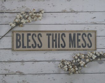 Bless This Mess Sign, Farmhouse Decor, Welcome Sign, Farmhouse Signs, Wooden Sign, Custom Wood Sign, Kitchen Sign, Framed Wood Sign