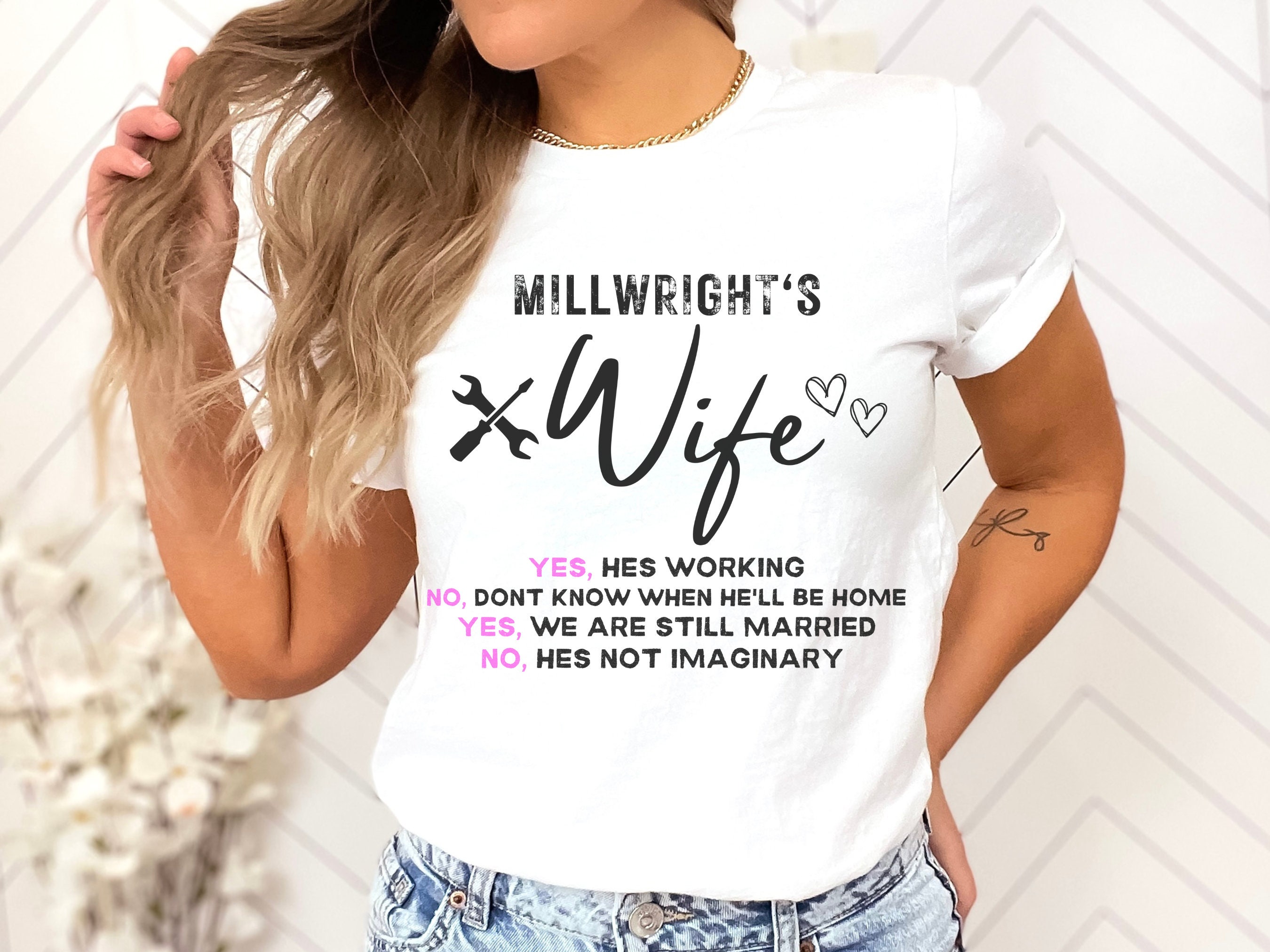 millwright wife shirts
