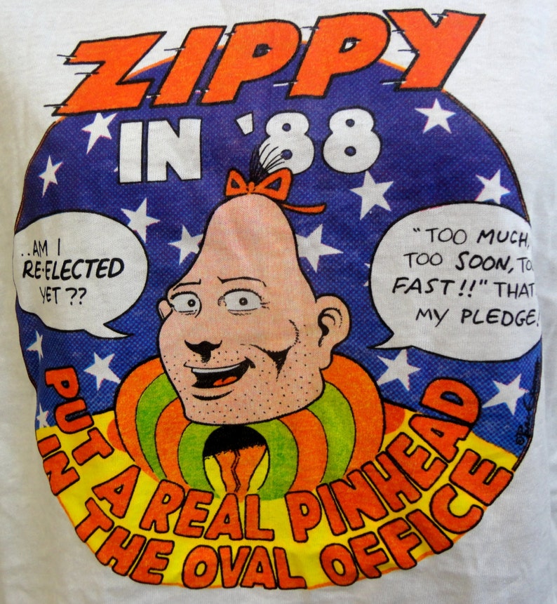 Yow ZIPPY the PINHEAD for President in 1988 Bill Griffith - Etsy