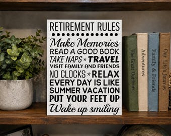 Ruhestand Regeln / Coworker Geschenk / Home Decor / Holzschild