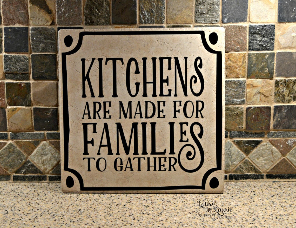 Kitchen Sign Kitchens are made for families to gather Etsy