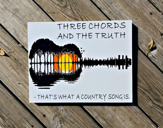 Three Chords And The Truth Guitar Lover Gift Music Teacher Gift Music Sign Country Music Lovers Gift Music Lover Gift Guitar Sunset Home Decor Signs Decotazeen Com