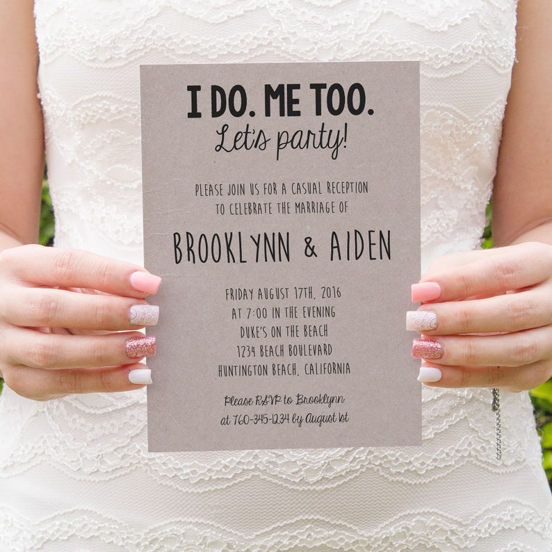 I do Me Too Lets Party Party BBQ PRINTED Elopement Reception Invitations Rustic Kraft MB071 Reception Only We Did Funny