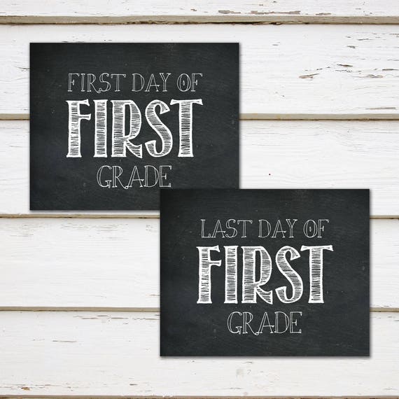 Printable First and Last Day of First Grade Signs, Elementary School, First Day School, Last Day School, Chalkboard Sign, Prop, MB140 Il_570xn