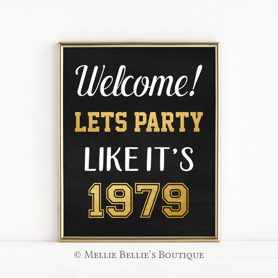 Printable 1979 Class Reunion Sign, Let's Party Like It's 1979, 40th Class Reunion, Welcome Sign, 40 Year Reunion, Digital Chalkboard, MB340 Il_570xn