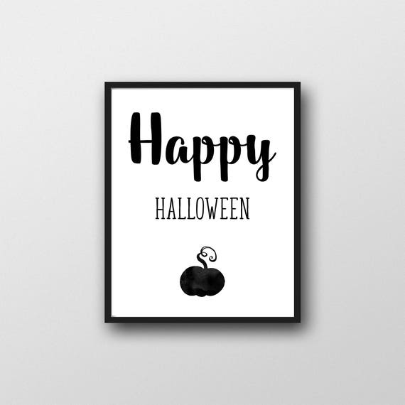 Printable Halloween Wall Art Happy Halloween Modern Black And White Black Pumpkin Simple Wall Art Typography Spooky October Fall By Mellie Bellie S Boutique Catch My Party