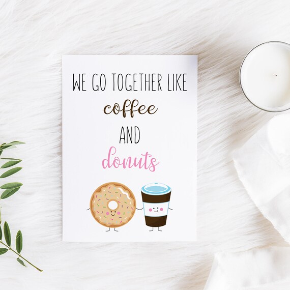 Printable Valentines Day Card for Husband, Boyfriend, Spouse, Girlfriend, Funny, Donuts and Coffee, Perfect Pair, Digital, MB283 Il_570xn