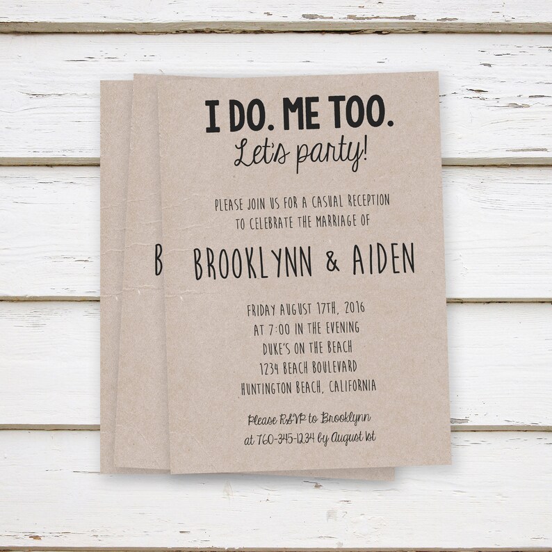 I do Me Too Lets Party Party BBQ PRINTED Elopement Reception Invitations Rustic Kraft MB071 Reception Only We Did Funny