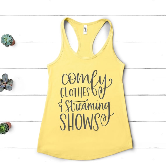 Comfy Clothes & Streaming Shows Racerback Workout Tank, Cozy Shirt, Women's Tanktop, TV Watching, Funny Shirt, Movie Watching Shirt, MB591 Il_570xn