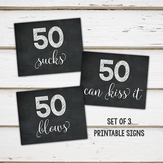 Printable 50th Birthday Occasion Decor Symptoms, 50 Sucks, 50 picture relating to Printable 50th Birthday Signs titled Printable 50th Birthday Get together Decor Symptoms, 50 Sucks, 50