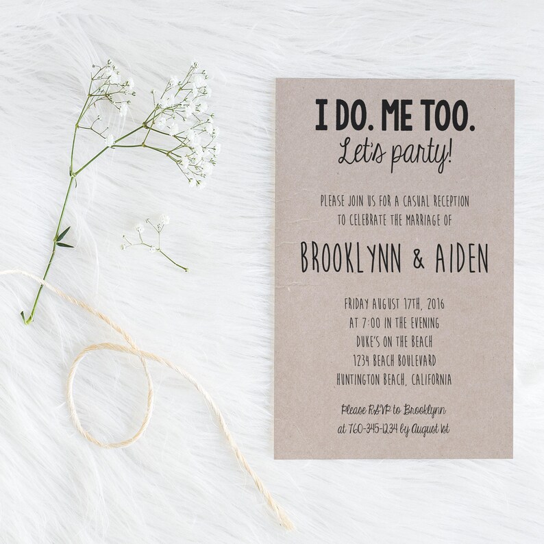 I do Me Too Lets Party Party BBQ PRINTED Elopement Reception Invitations Rustic Kraft MB071 Reception Only We Did Funny