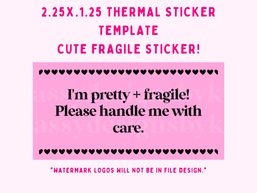 I'm Pretty and Fragile. Please Handle Me With Care PNG